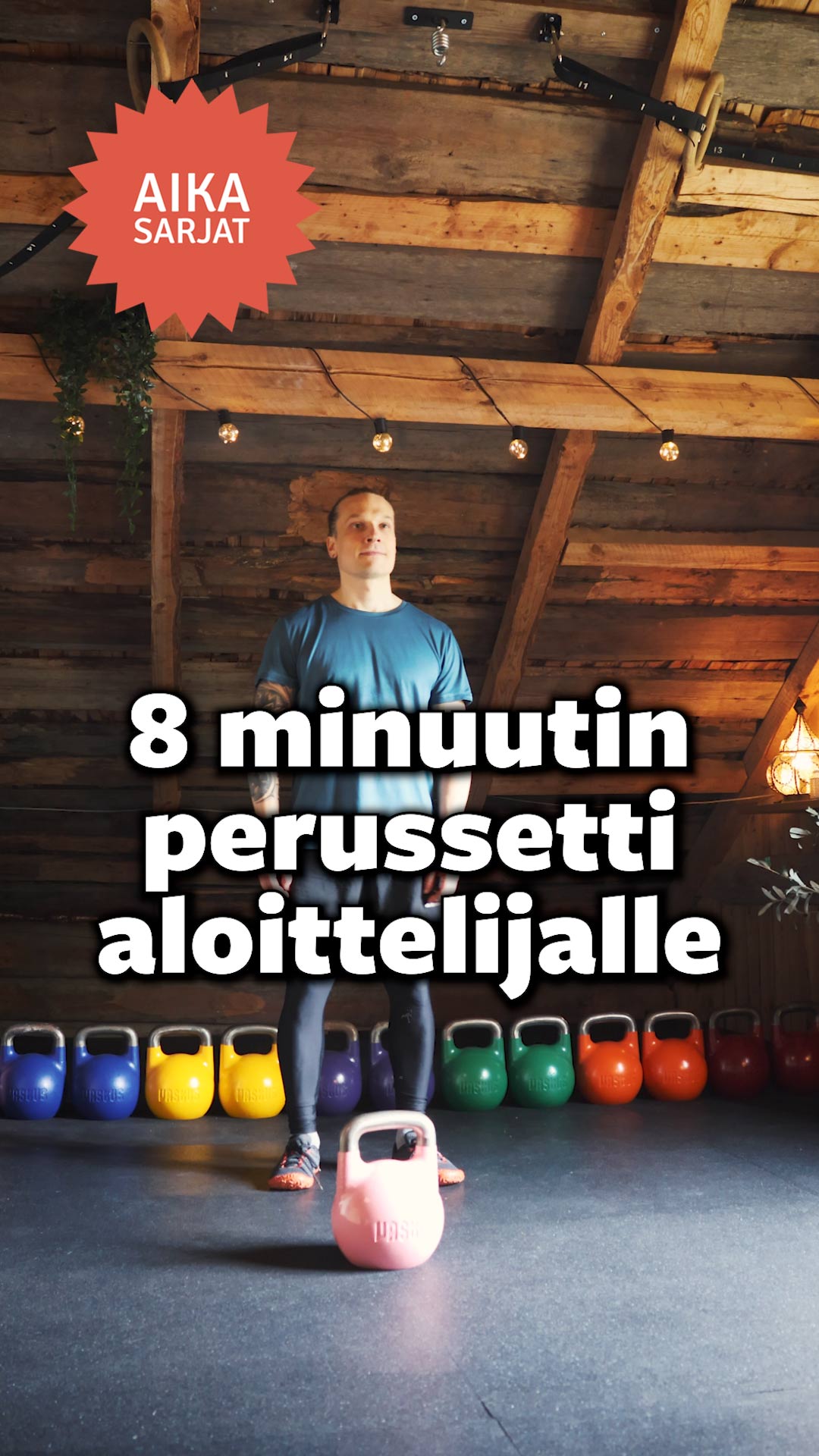 8 minuutin perussetti aloittelijalle