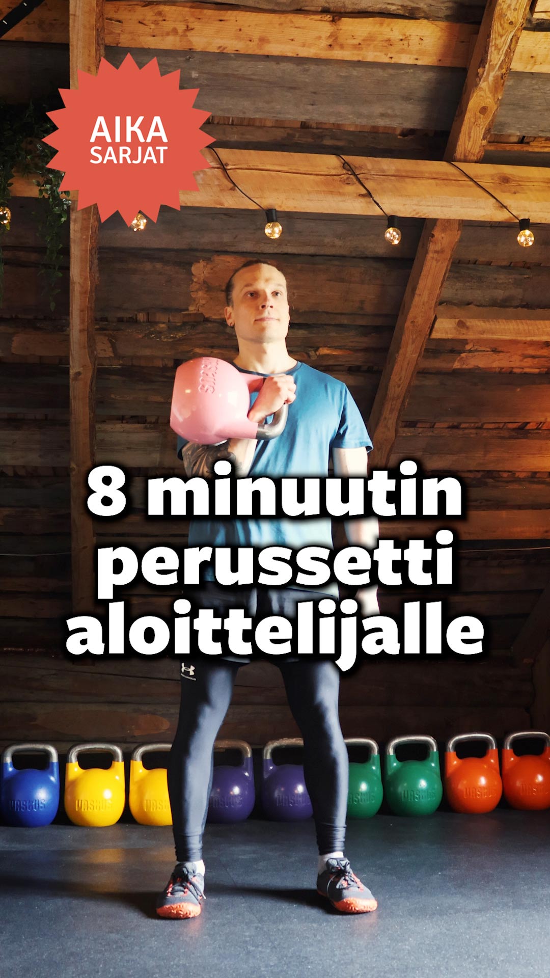 8 minuutin perussetti aloittelijalle
