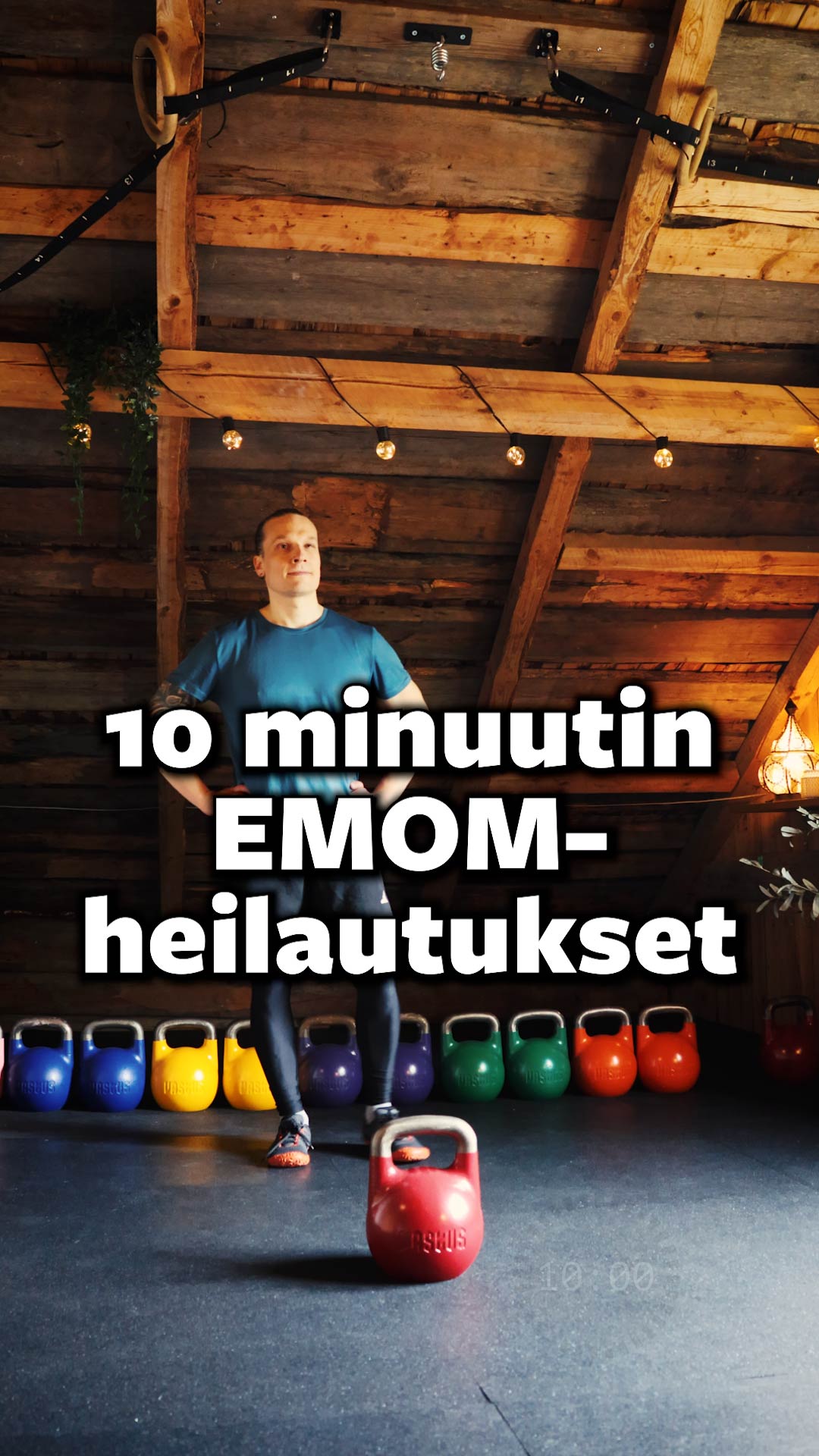 10 minuutin EMOM-heilautukset